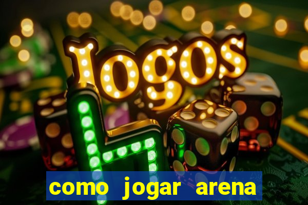 como jogar arena breakout: infinite